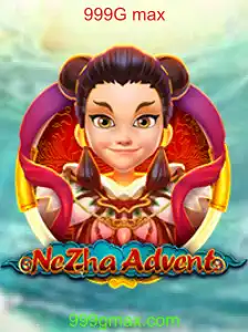 Descubra NeZhaAdvent: O Jogo Que Supera Limites com o Desafio 999G max